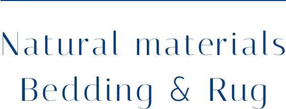 Natural Materials Bedding&Rug